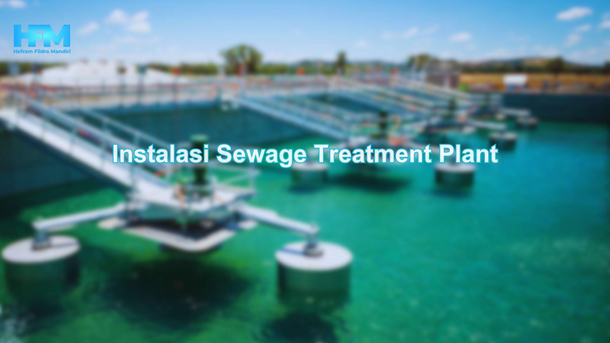 Instalasi Sewage Treatment Plant